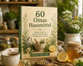 Hol dir mein Playbook: 60 Omas Hausmittel!